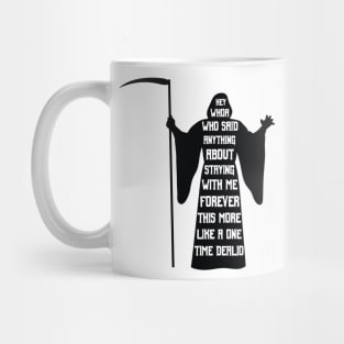 Death Doesn't Linger Mug